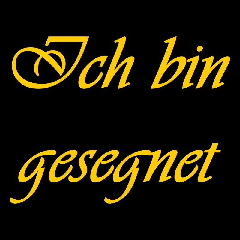 Ich bin gesegnet