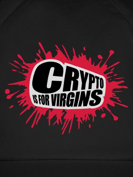 crypto is for virgins