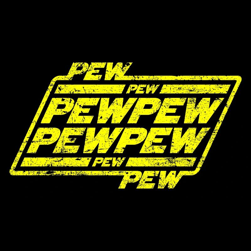 Pew Pew Pew