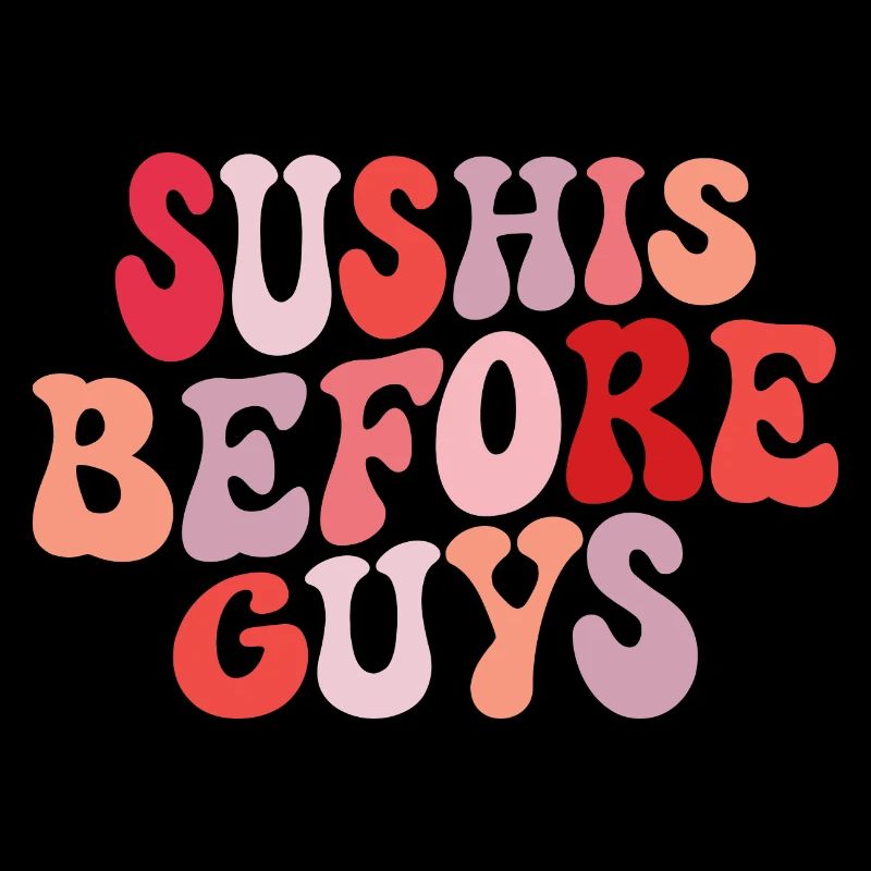 Sushi Before Guys Humor Sushi
