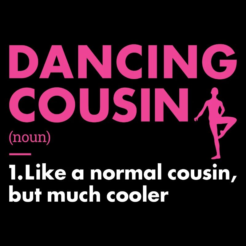 Dancer Cousin Definition Dancing