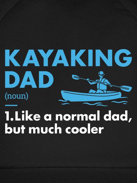 Kayaker Dad Definition Kayaking