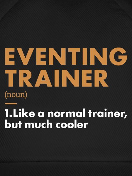 Rider Trainer Definition Eventing