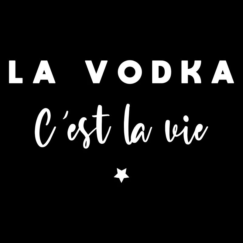 La vodka c'est la vie