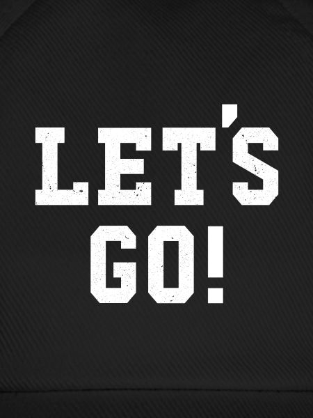 Let's Go!