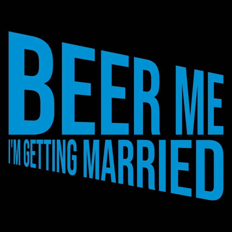 Beer Me Getting Married