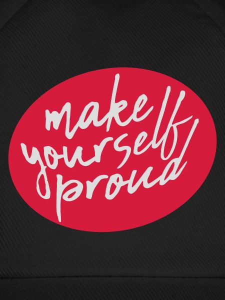 make yourself proud quote