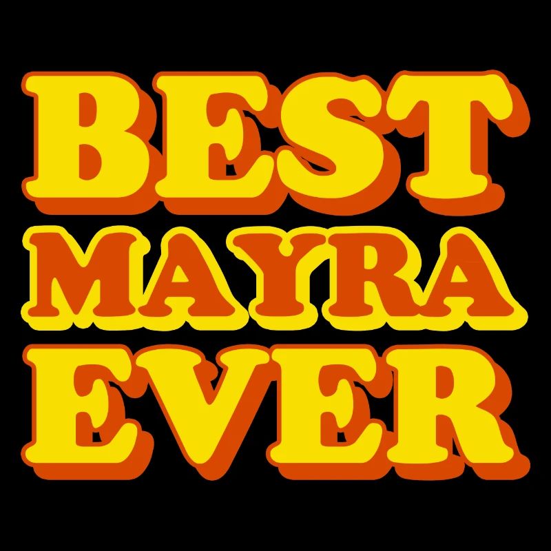 Mayra First Name Funny Gift