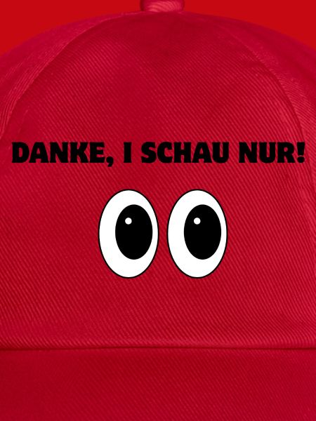 Danke, i schau nur!