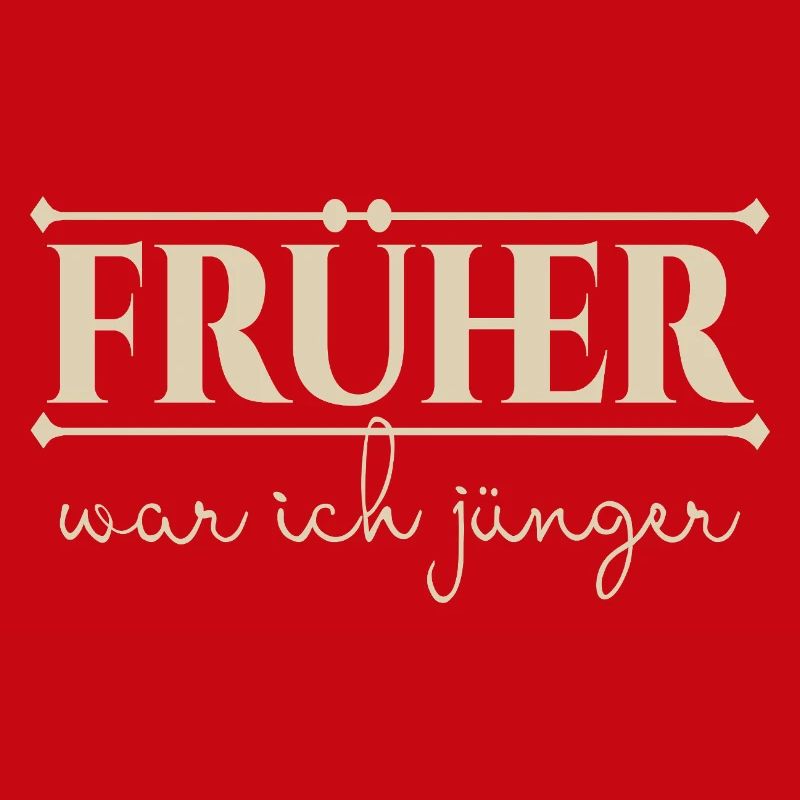 früher