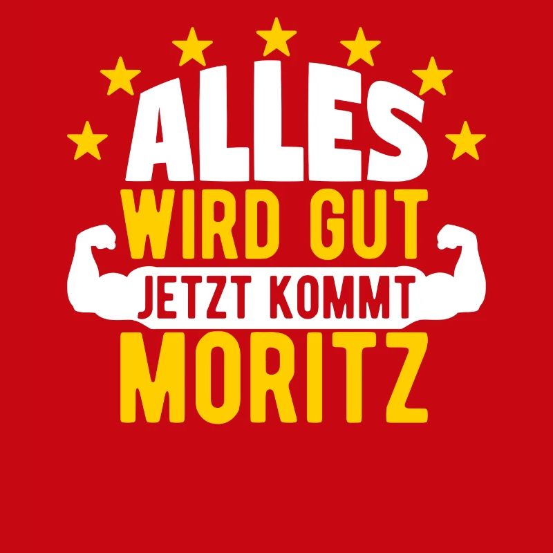 Moritz - Alles wird gut jetzt kommt Moritz