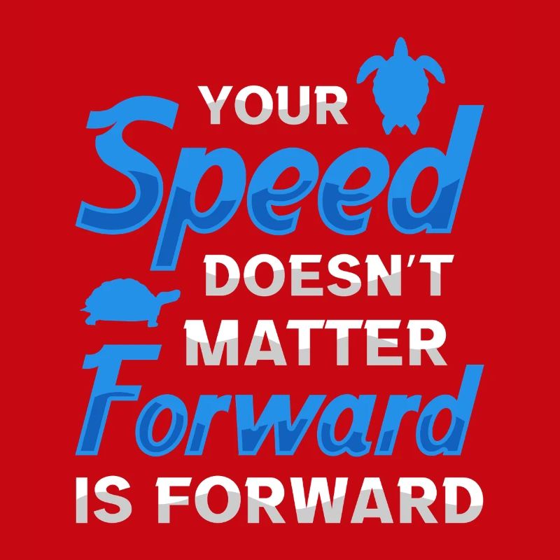 Forward is Forward Motivational Turtle Quote Art