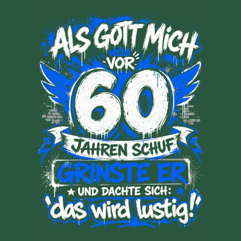 60er Geburtstags Graffiti Spruch