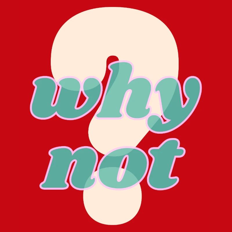 Why Not Statement Design