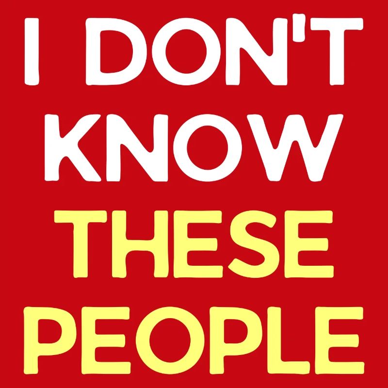 I Don't Know These People Tshirt Funny Vacation