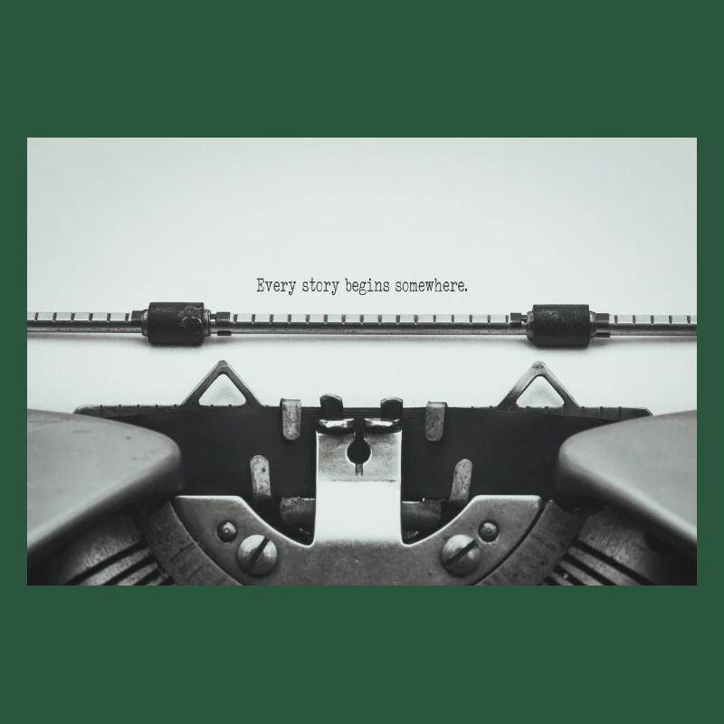 Every Story Begins Somewhere Typewriter Design