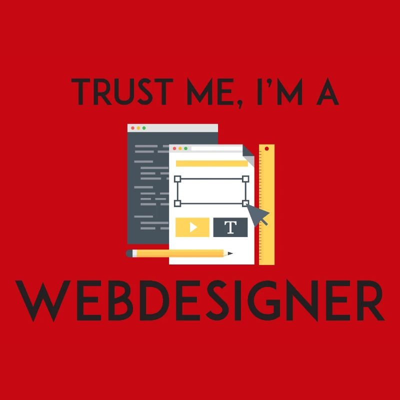 Vertrau mir, ich bin Webdesigner