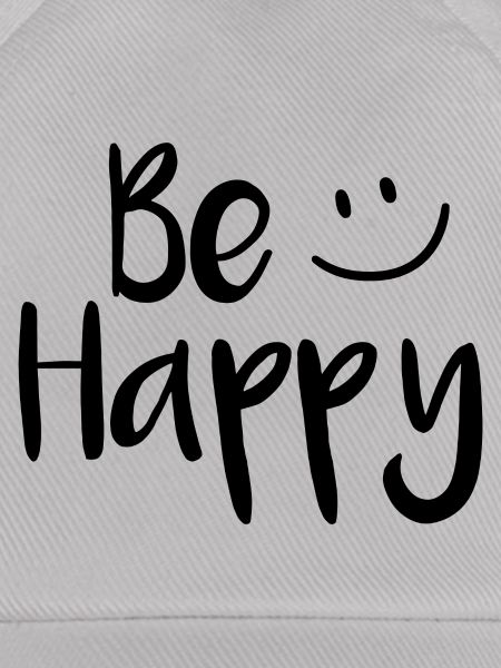 Be happy