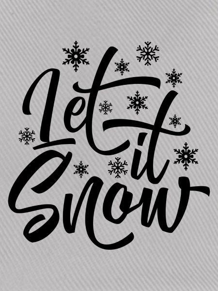 LET IT SNOW