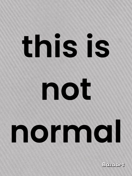 Das ist nicht normal