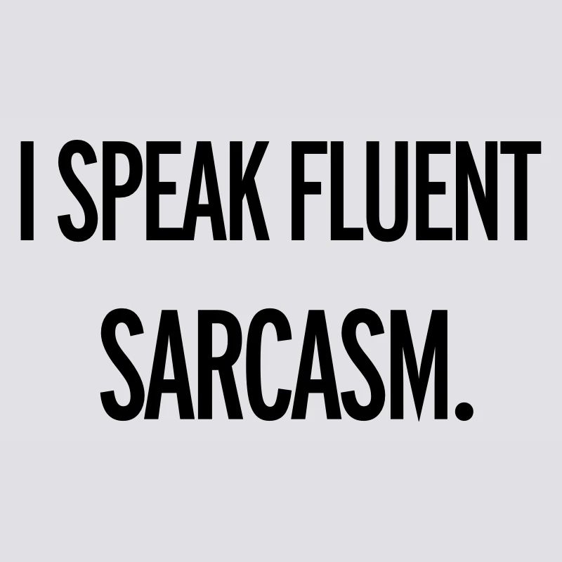 Sarcasm