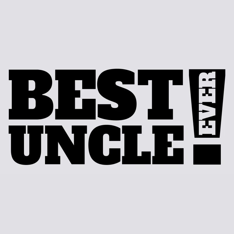 Best Uncle Ever