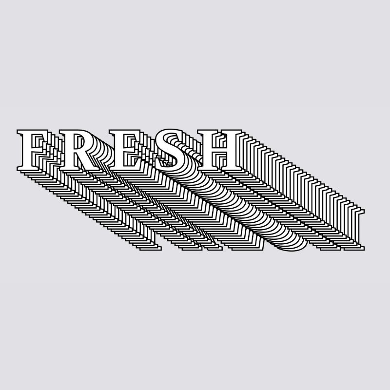 Frisch / Fresh