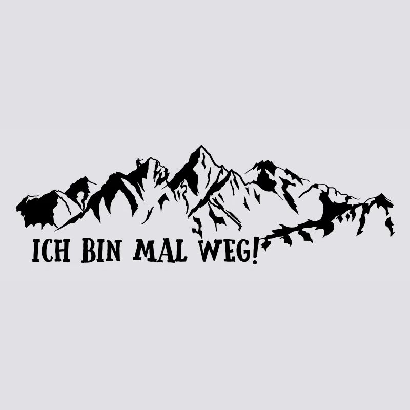 ich bin mal weg