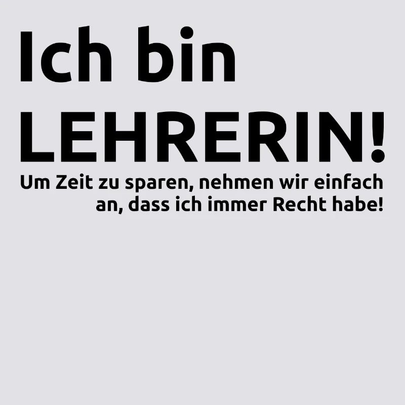 Ich bin Lehrerin Spruch Geschenk Geschenkidee