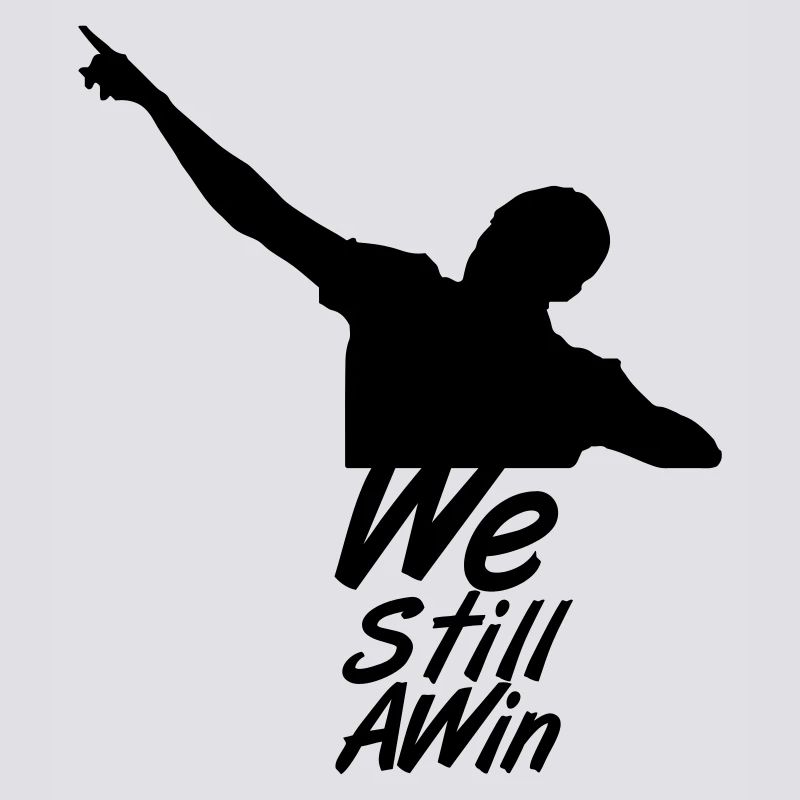We Still A Win