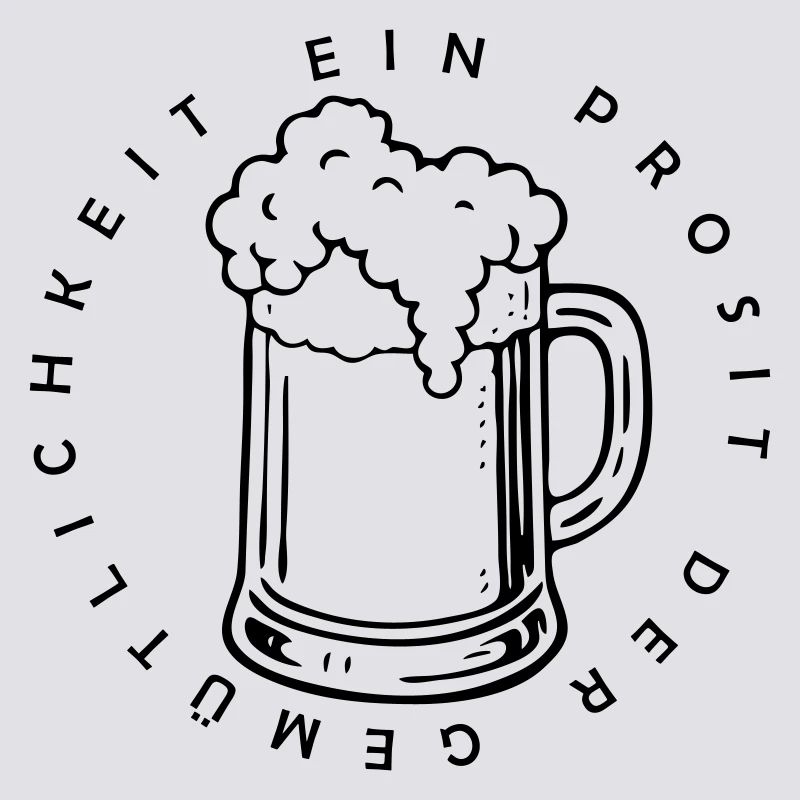 Ein Prosit der Gemütlichkeit
