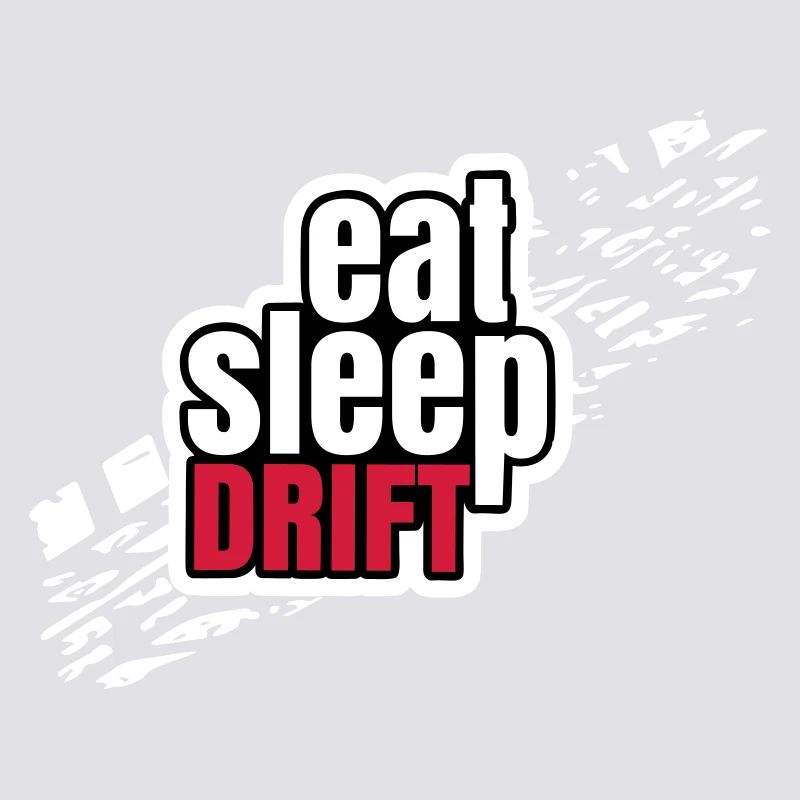 Eat Sleep Drift