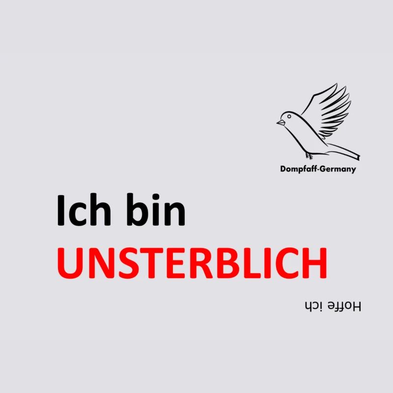 Ich bin Unsterblich