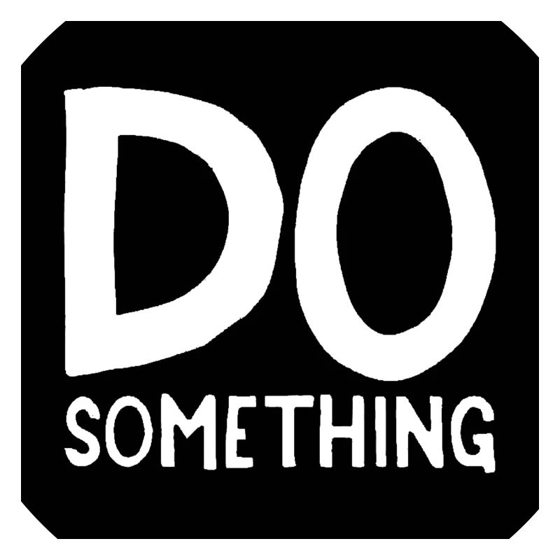 DO something noir blanc