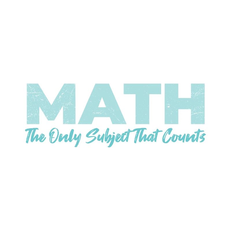 Math The Only Subject That Counts gift idea