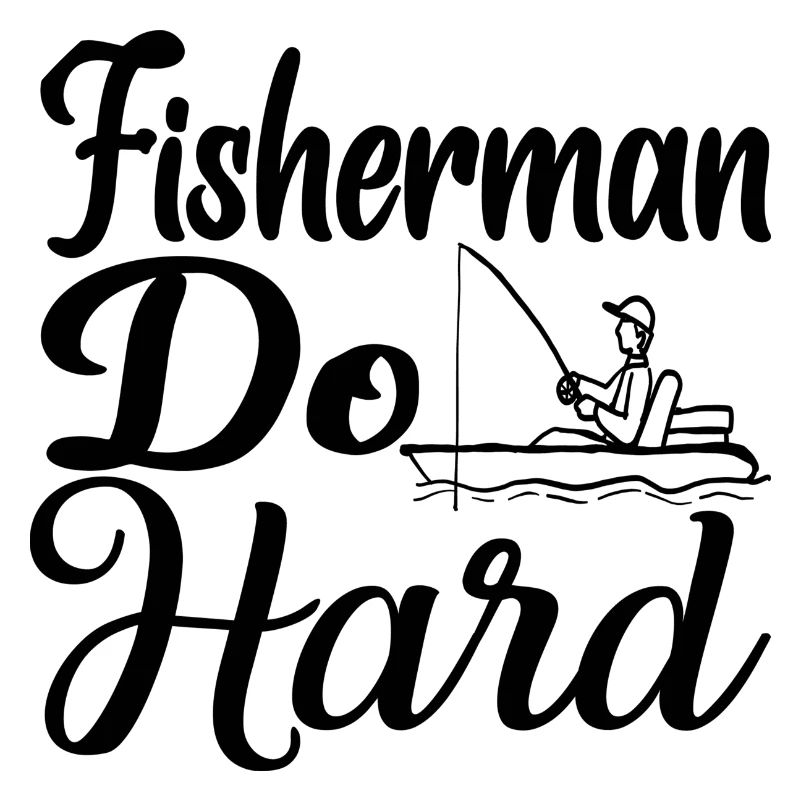 Fisherman do Hard