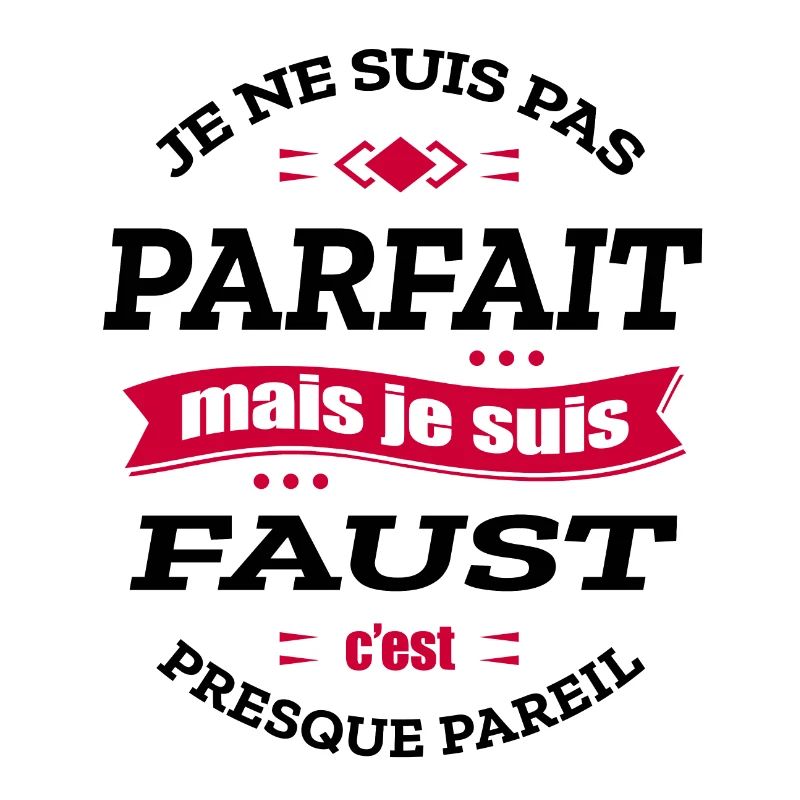 FAUST PARFAIT - PRENOM FAUST
