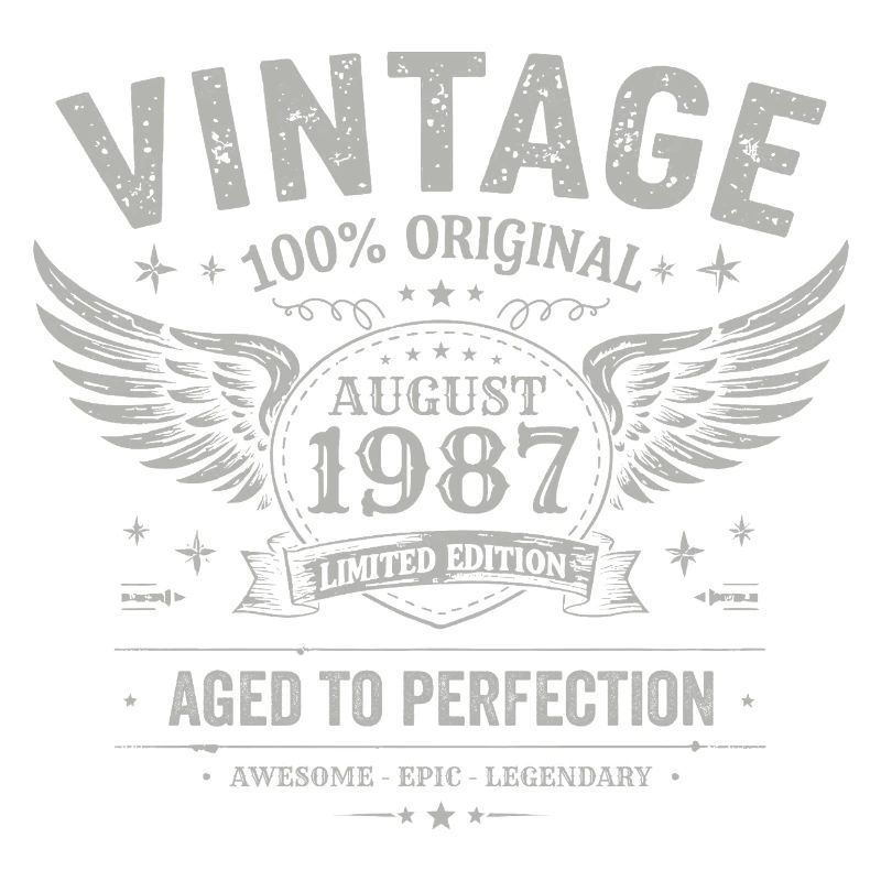 Born in August 1987, built August 1987 - August 1987