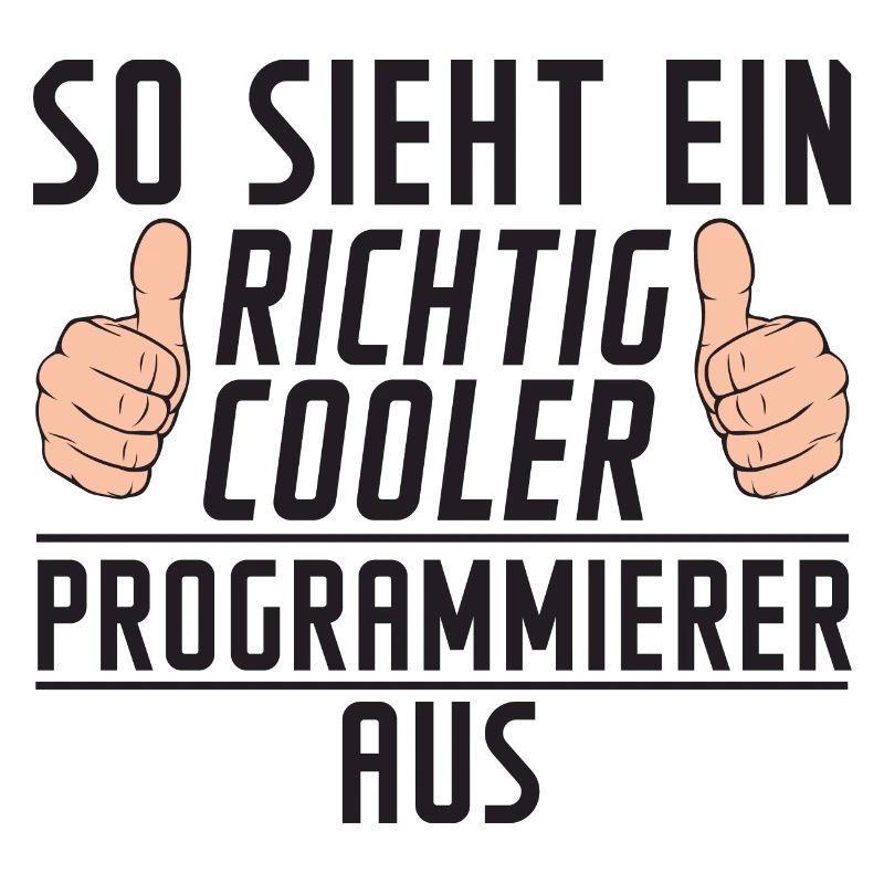 Programmierer | Software Entwickler | | Spruch