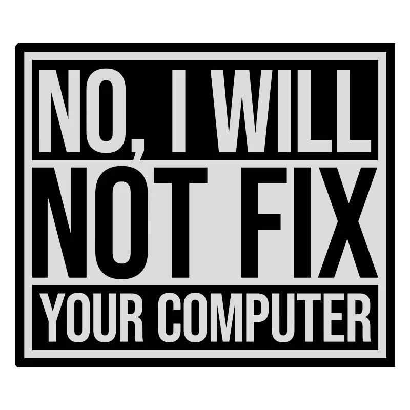 not fix your computer