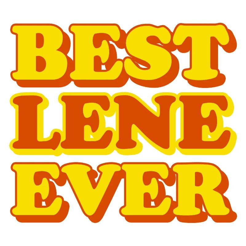 Lene First Name Funny Gift