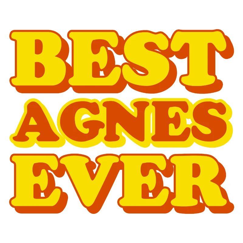 Agnes First Name Funny Gift