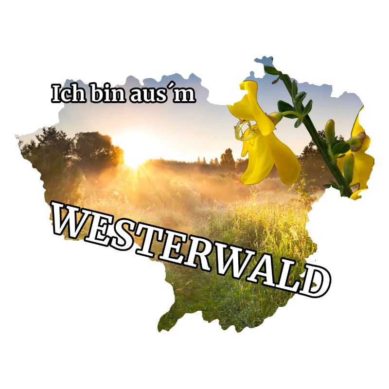 Ich bin aus´m Westerwald