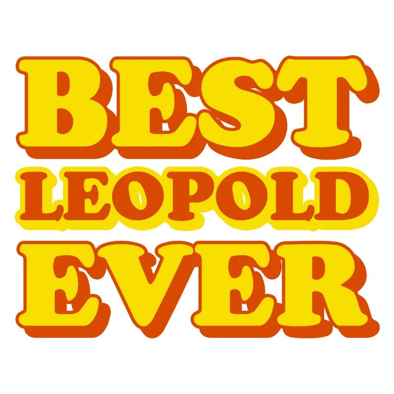 Leopold First Name Funny Gift