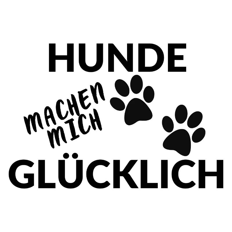 Hunde machen mich glücklich Geschenkidee Geschenk