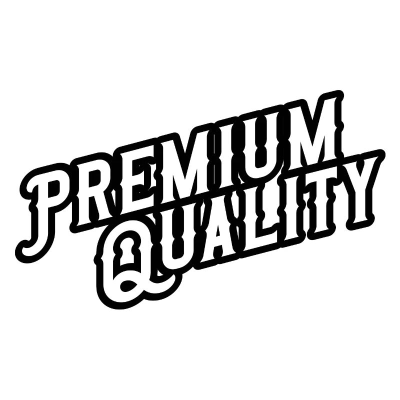 Premium Quality
