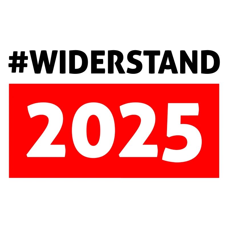 RESISTANCE 2025 – Defend Freedom!