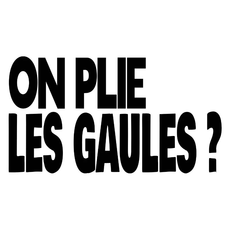 on plie les gaules ?