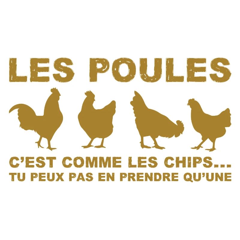 les poules c'est comme les chips