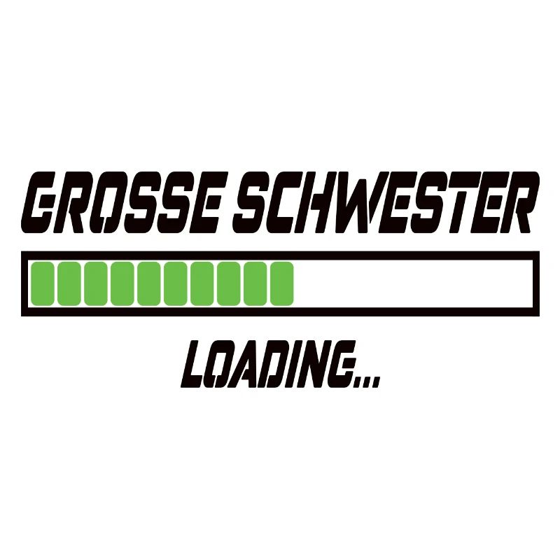 Grosse Schwester Loading...